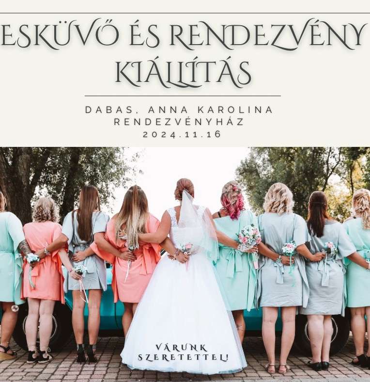 Esküvő és Rendezvény kiállítás Dabas