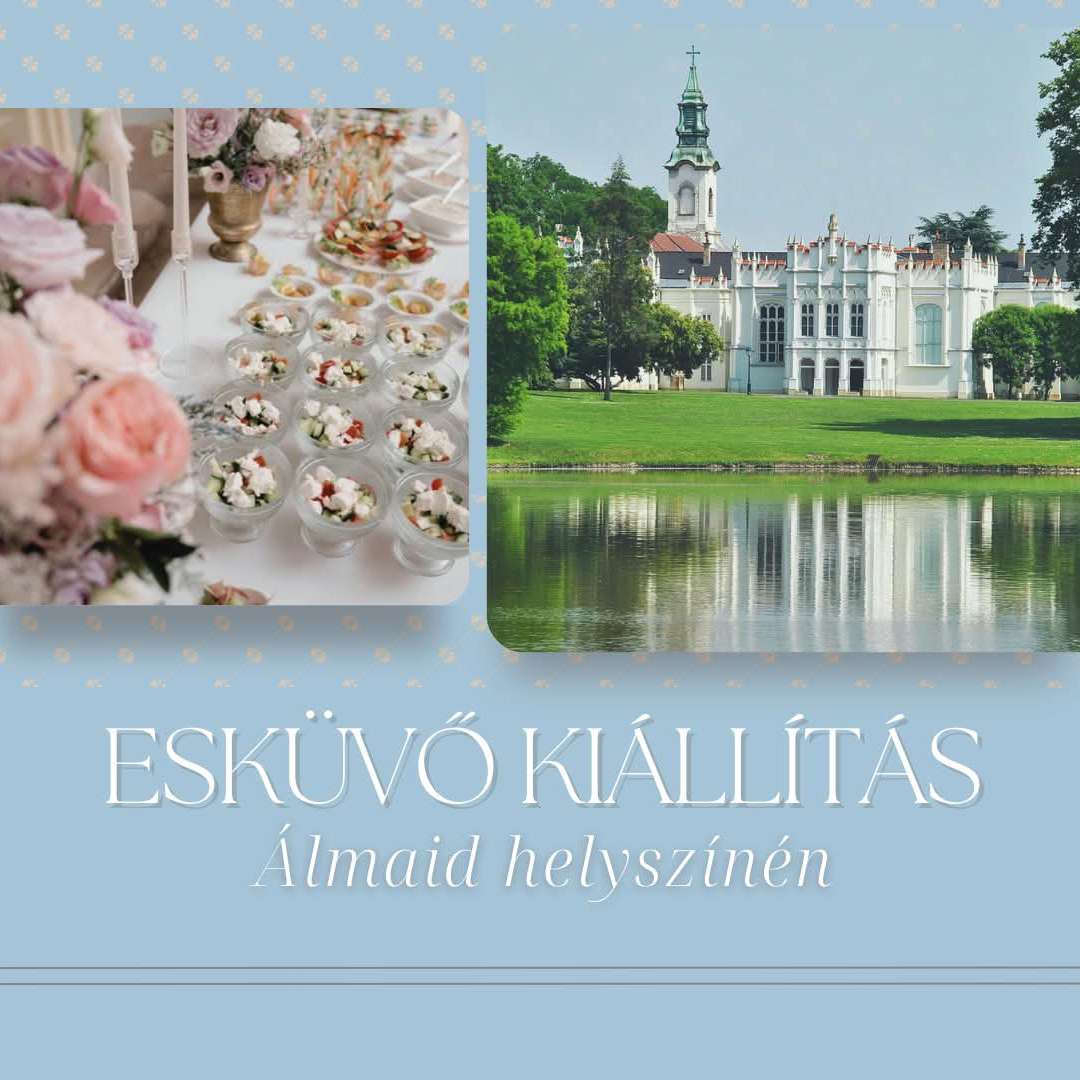 Esküvő Kiállítás Martonvásár-Brunszvik-kastély