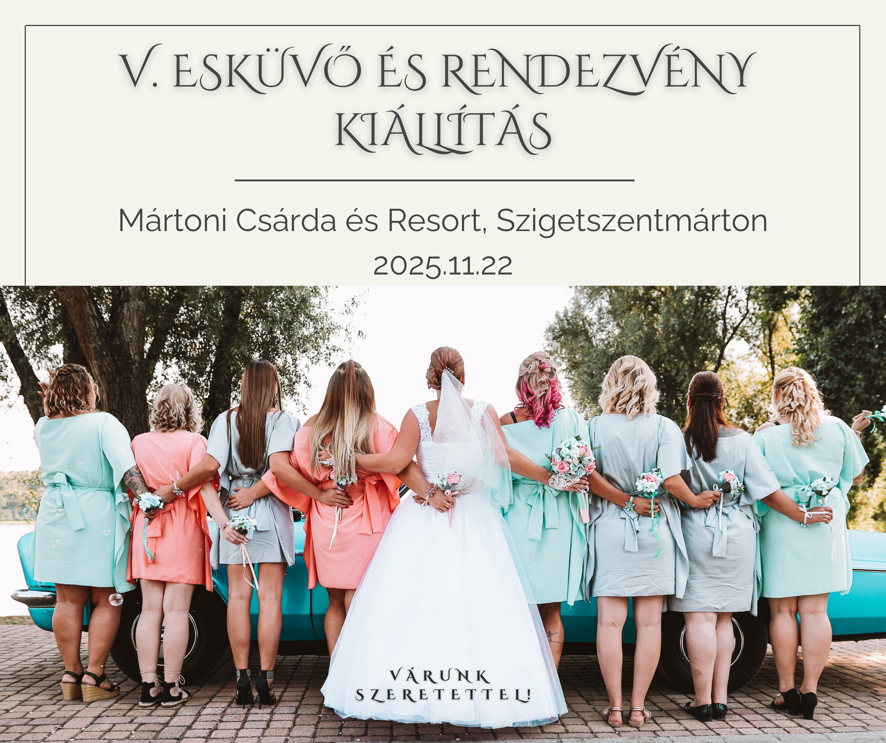 V. Esküvő és Rendezvény kiállítás