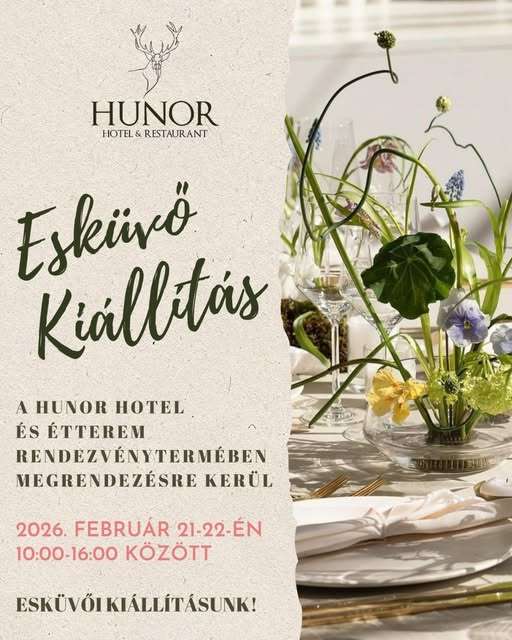 Hunor Hotel és Étterem Esküvői Kiállítás